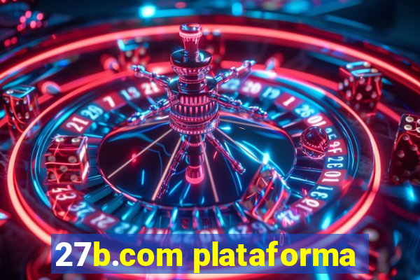 27b.com plataforma